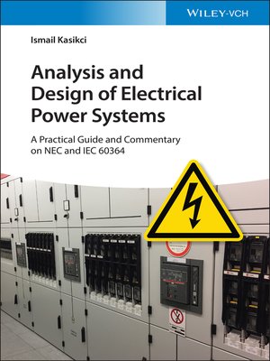cover image of Analysis and Design of Electrical Power Systems